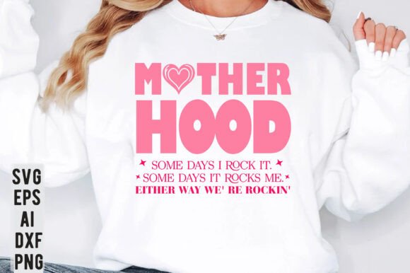 Funny Sarcastic Mom PNG, Mother Hood SVG