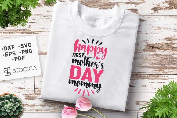 Happy First Mother's Day Mommy SVG Cut Review