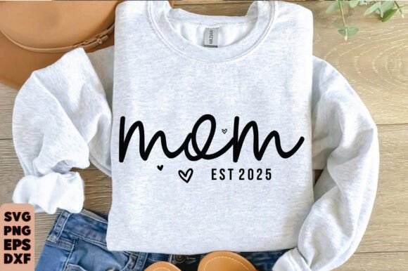 Mom Est 2025 SVG PNG, Mama Est SVG: A Designer’s Real-World Embroidery Review